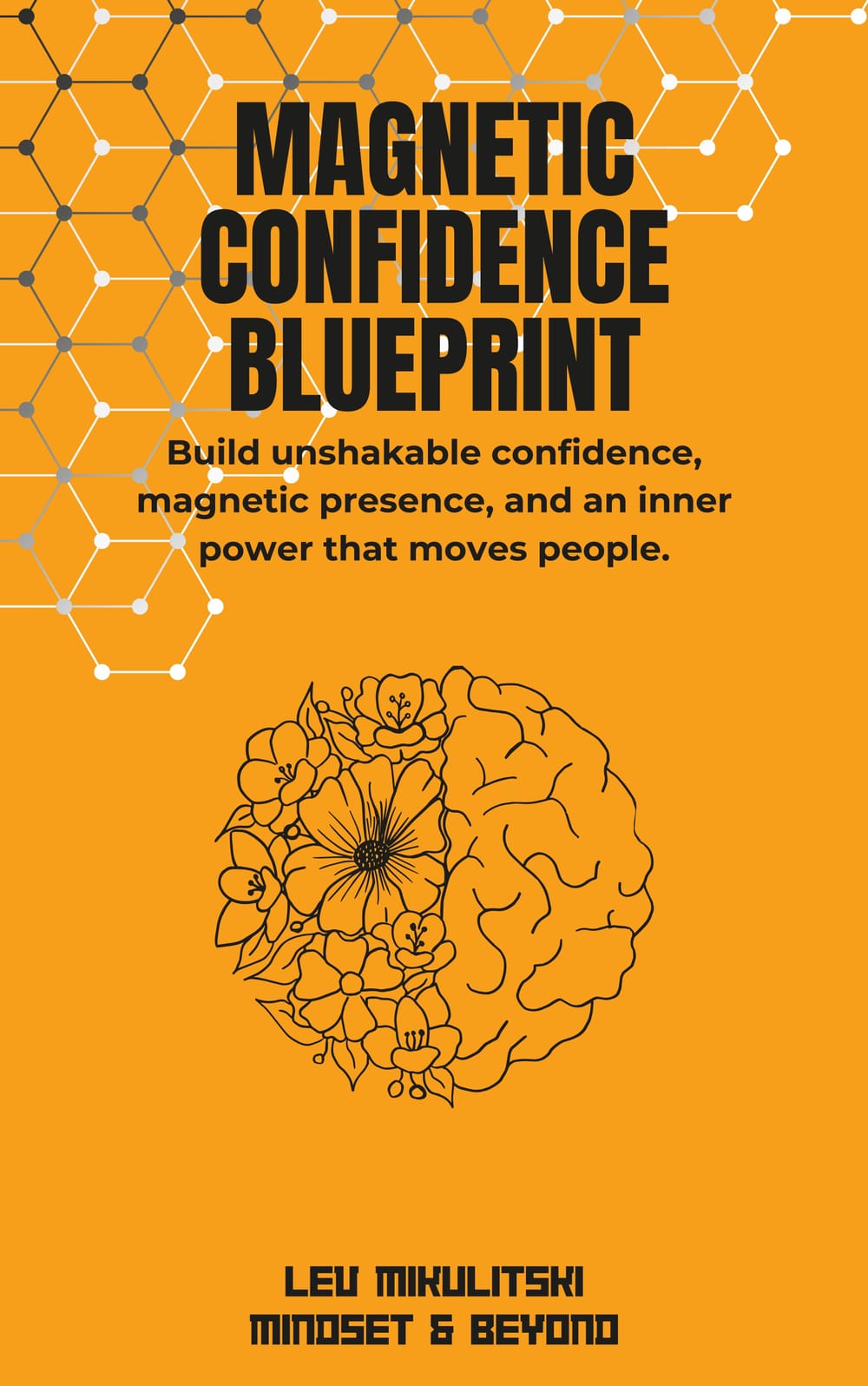 Magnetic Confidence Blueprint by Lev Mikulitski — book cover